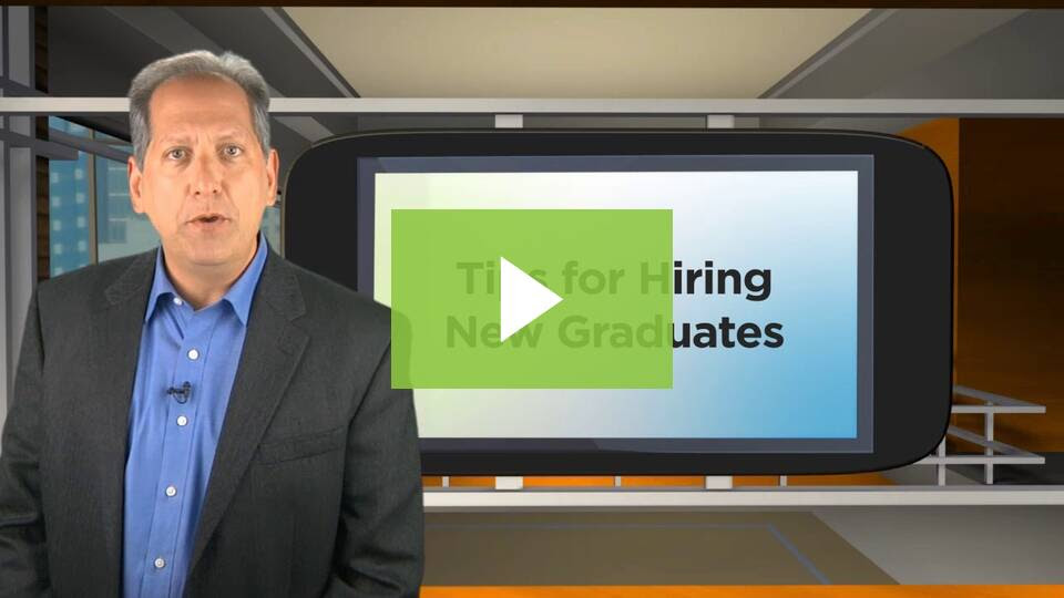 Tips for Hiring New Graduates