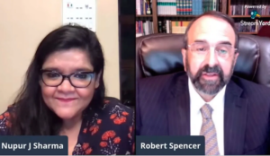 Video: Robert Spencer and OpIndia’s Nupur J. Sharma discuss the global menace of jihad