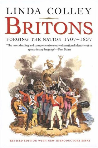 Britons: Forging the Nation 1707-1837 PDF