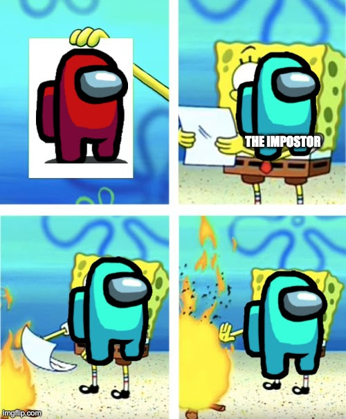 Spongebob Burning Paper Imgflip