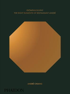 Octaphilosophy: The Eight Elements of Restaurant Andr? in Kindle/PDF/EPUB