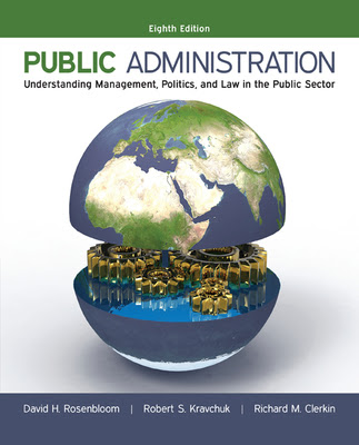 Public Administration: Understanding Management, Politics, and Law in the Public Sector EPUB