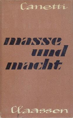 Primera edición de "Masa y poder", fechada en 1960