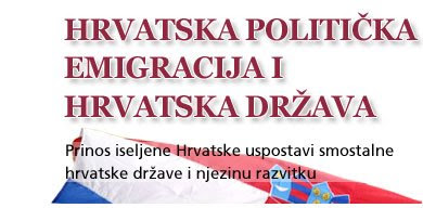 HRVATSKA POLITIČKA EMIGRACIJA