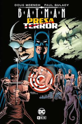Batman: Presa y Terror (Cartoné 256 pp)