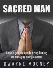 Sacred-Man-Dwane-Mooney-Cover