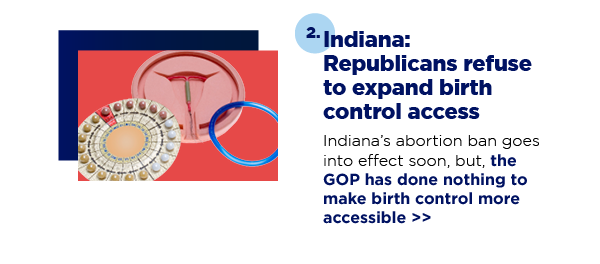 Indiana: Republicans refuse to expand birth control access