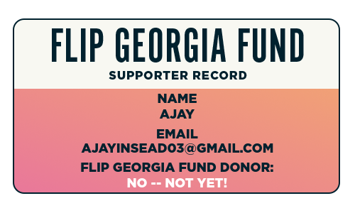 Your Flip Georgia Fund supporter record.