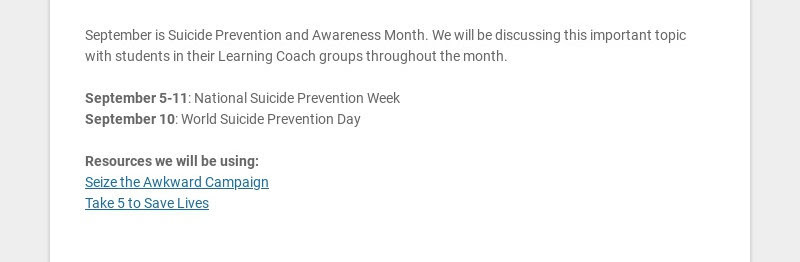 September is Suicide Prevention and Awareness Month. We will be discussing this important topic...