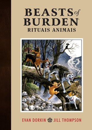 Beasts of Burden: Rituais Animais EPUB