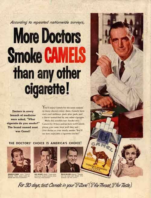 It could be true but I know that my doctor and dentist smoke Newports.