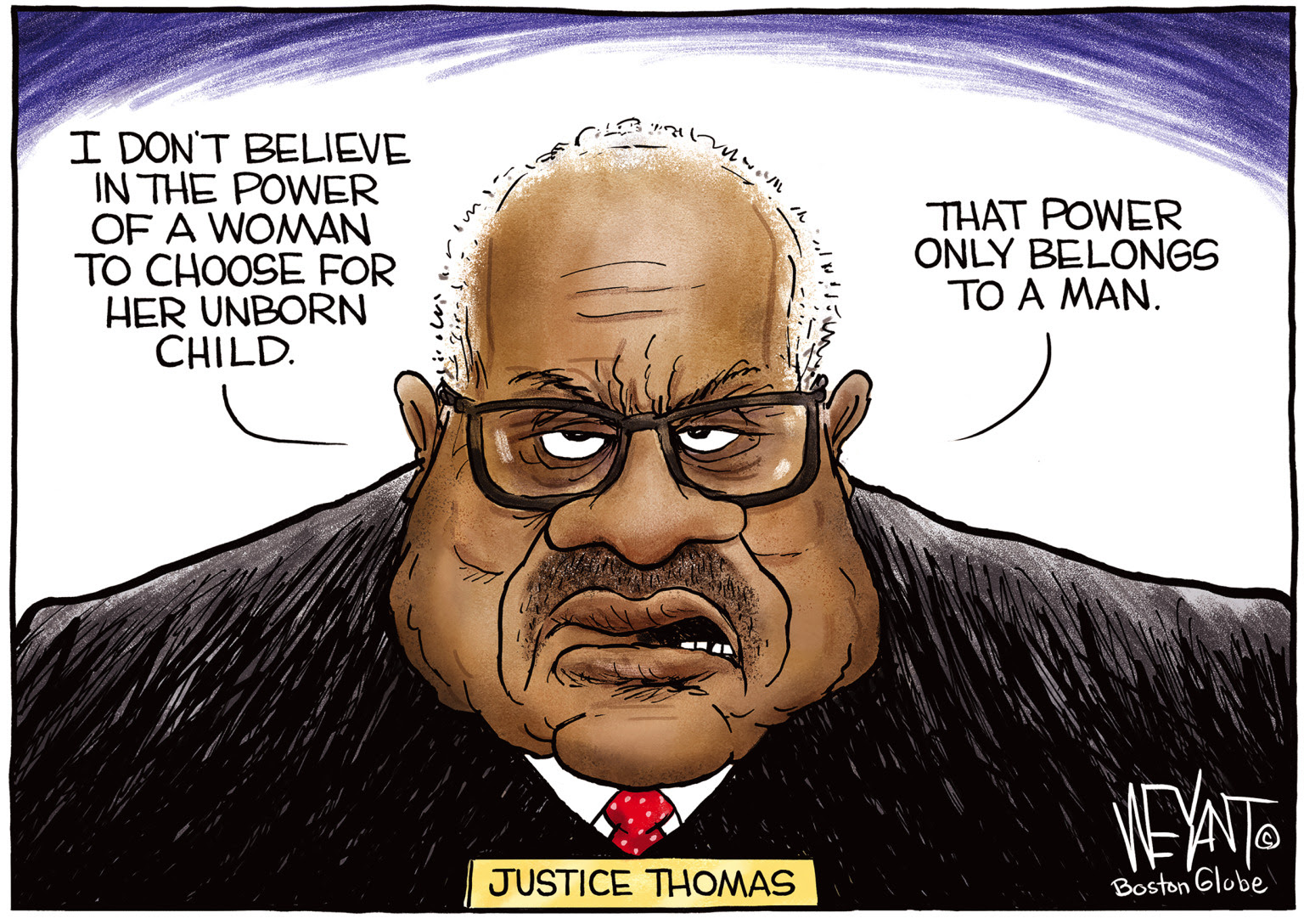 Clarence Thomas Ginny Thomas block womens right to choose and abortion rights