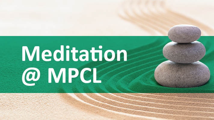 A zen sand garden in the background with a three-stone cairn on the right. A green transparent banner has white text that reads Meditation @ MCPL