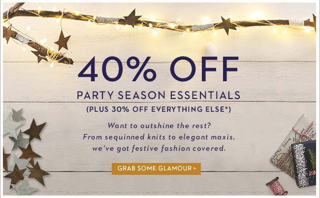 40% off party season essentials