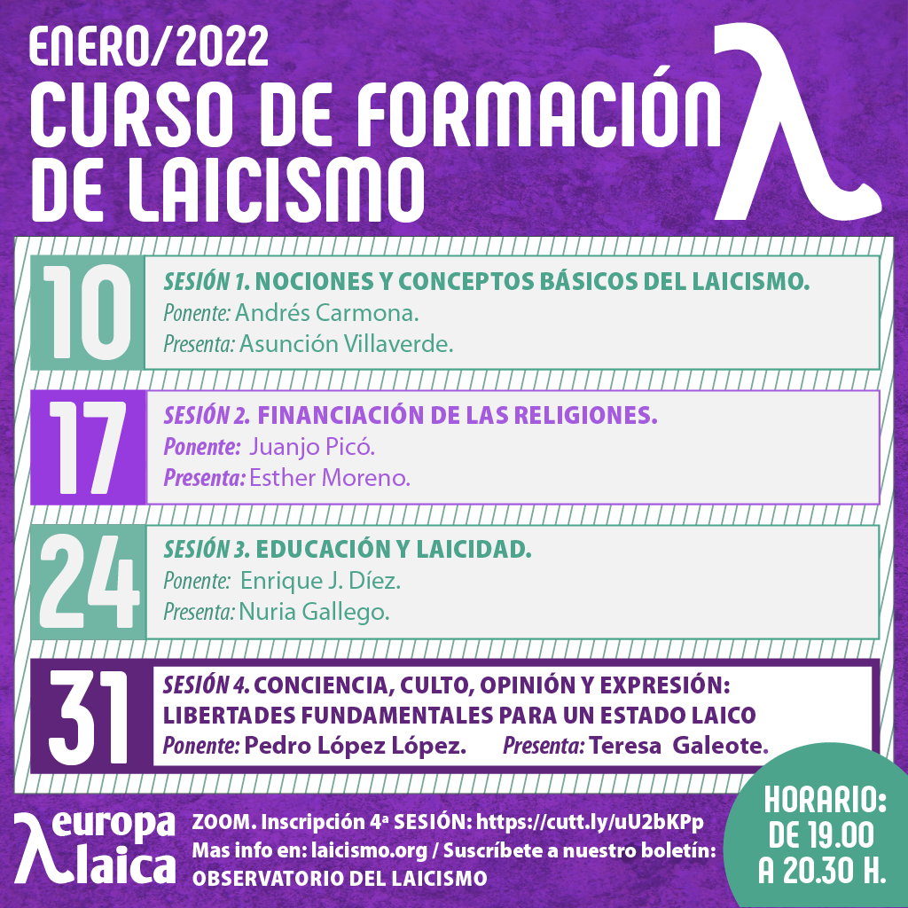 Cuarta sesión del Curso Básico de Laicismo: ＂Conciencia, culto, opinión y expresión: libertades fundamentales para un Estado laico＂ a cargo de Pedro López López