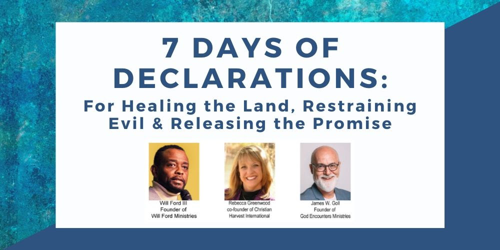 7 Days of Declarations