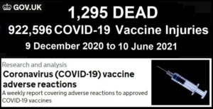 1,295 DEAD in UK Following COVID Bioweapon Shots – Italy Halts AstraZeneca Shots After Teen Dies UK-COVID-Vaccine-Adverse-Reactions-Report-6.11.21-768x395-1-300x154
