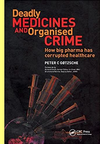 Deadly Medicines and Organised Crime.