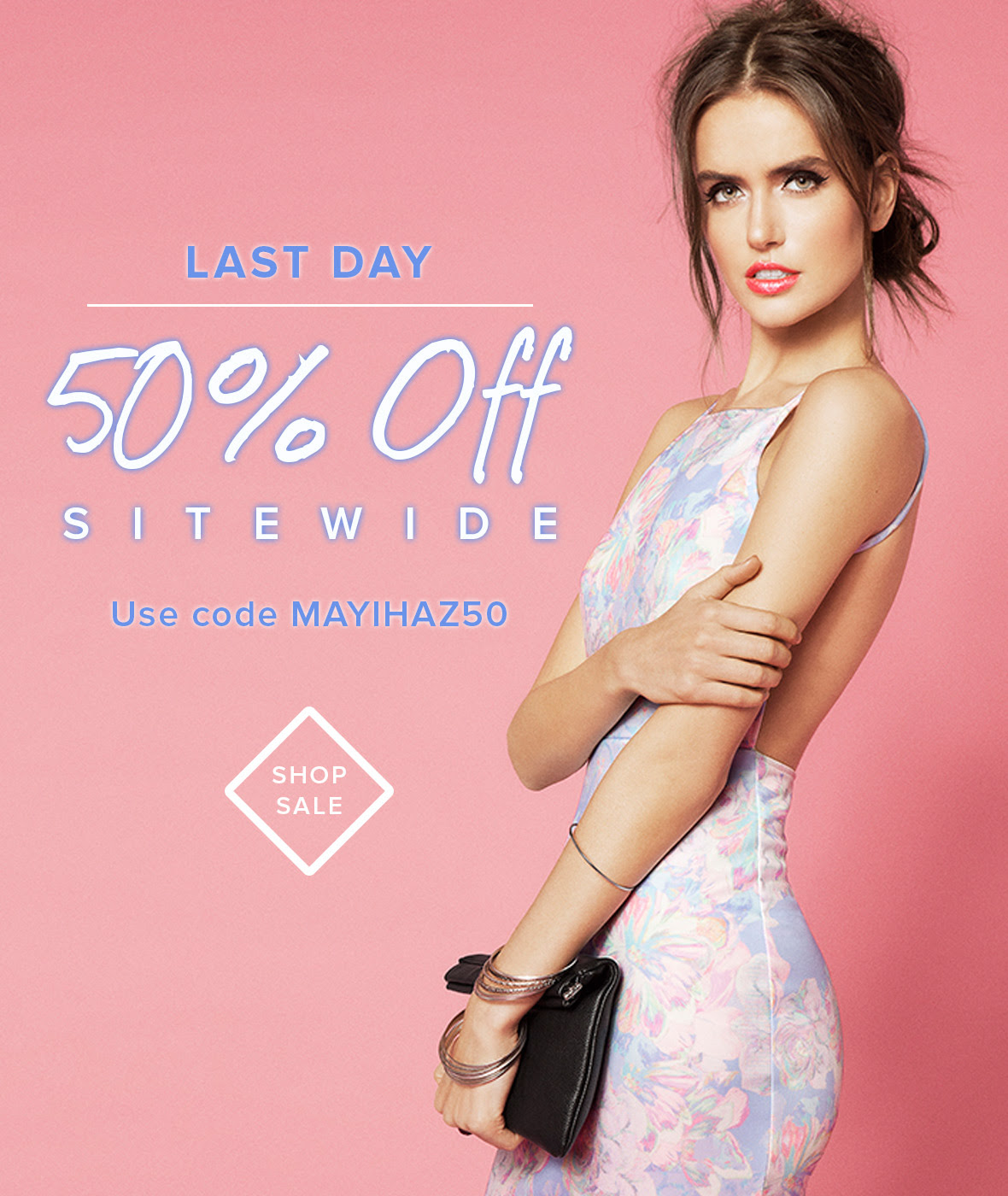 May Sale: 50% Off Sitewide