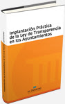 Manual Implantación práctica de la Ley de Transparencia en los Ayuntamientos