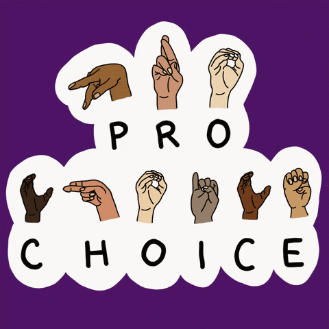 Fingerspelling: Pro Choice