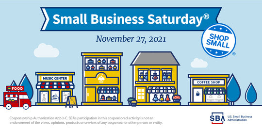 Illustration of a main street with small businesses and the following text, Small Business Saturday, November 27, 2021