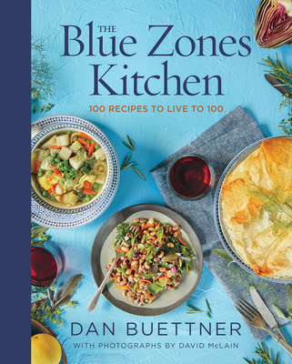 The Blue Zones Kitchen: 100 Recipes to Live to 100 EPUB