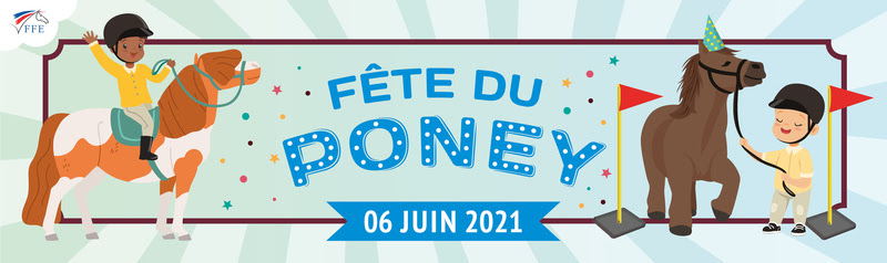 Fête du Poney - 6 juin 2021