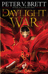 The Daylight War (Demon Cycle, #3)