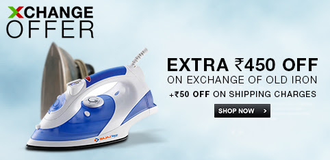 Return your old Iron and get Rs. 500 discount