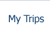 My Trips