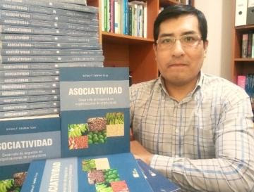 Presentan libro “Asociatividad, Desarrollo de negocios en organizaciones de productores”, de Anthony Caballero Turpo
