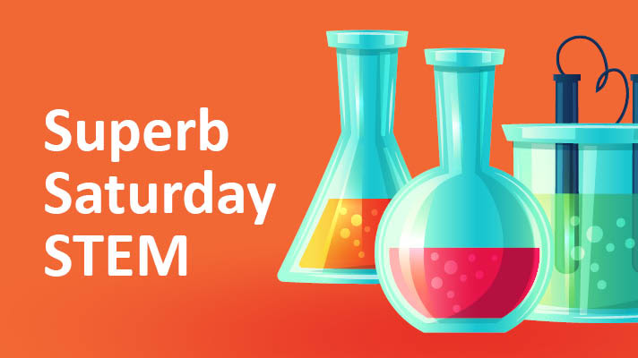 An orange background with chemistry beakers containing orange, red and green liquids. White text reads Superb Saturday STEM 