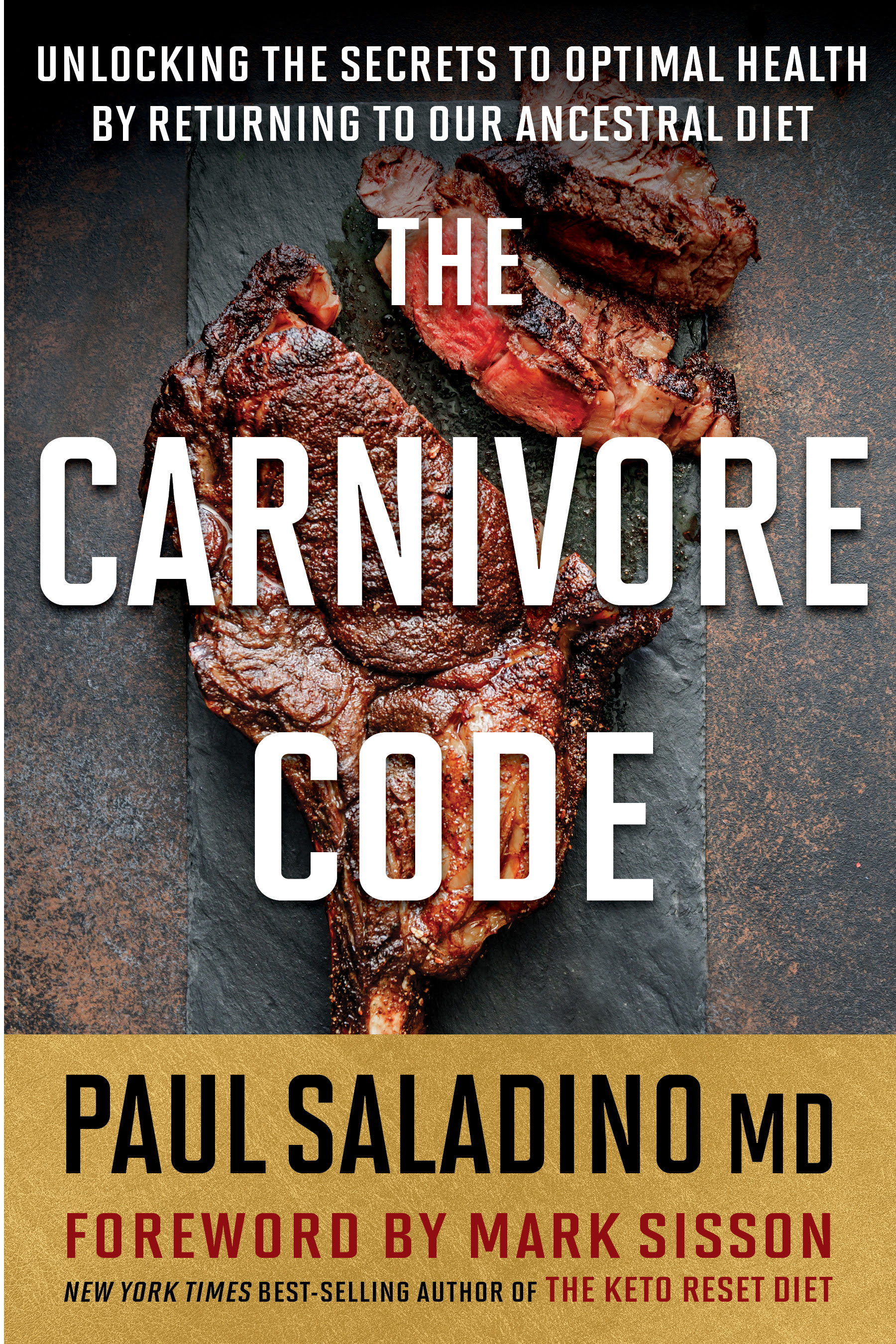 The Carnivore Code: Unlocking the Secrets to Optimal Health by Returning to Our Ancestral Diet in Kindle/PDF/EPUB
