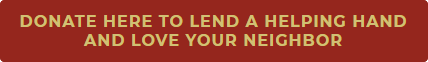 Donate here to lend a helping hand and love your neighbor
