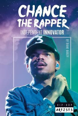Chance the Rapper: Independent Innovator PDF