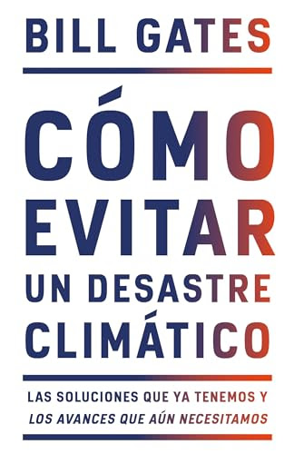 Cómo evitar un desastre climático