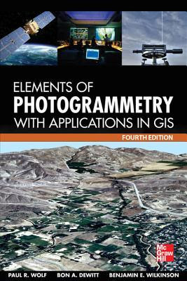 Elements of Photogrammetry with Application in Gis, Fourth Edition EPUB