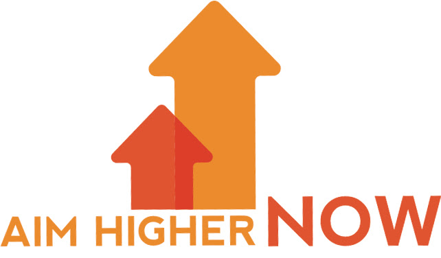 Aim Higher Now