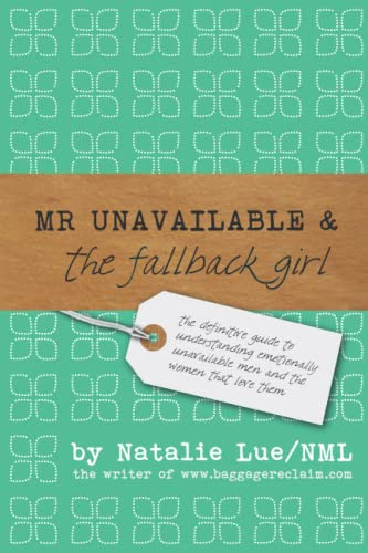 Mr Unavailable and the Fallback Girl