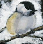 My Little Chickadee - Posted on Friday, December 19, 2014 by Nancy Parsons