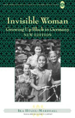 Invisible Woman; Growing Up Black in Germany EPUB