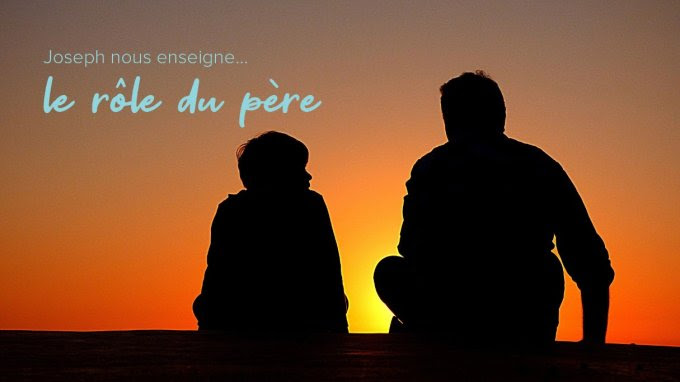 *Neuvaine à saint Joseph, avec Mgr Rey* 110848-j8-joseph-nous-enseigne-le-role-du-pere!680