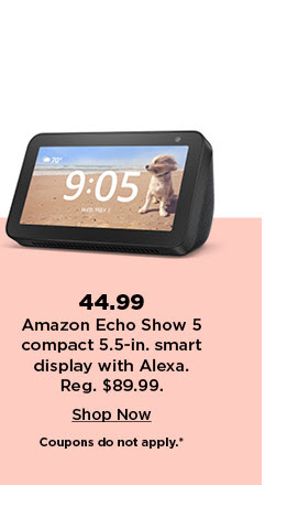 44.99 amazon echo show 5 compact 5.5 inch smart display with alexa. shop now.