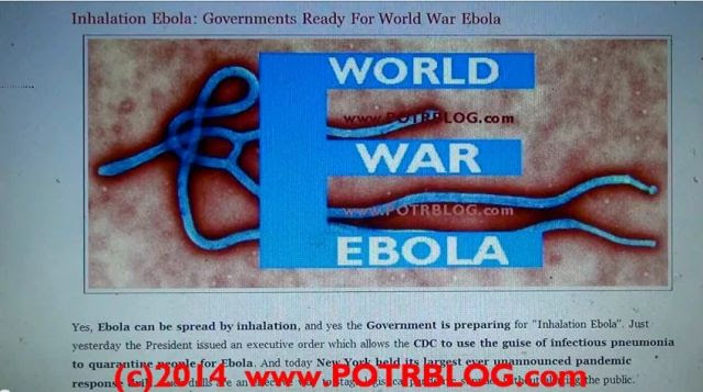 Inhalation Ebola? Worst Case Scenario - Please Say It's Not So! Govts Prep For World War Ebola As Obama Signs New Executive Order