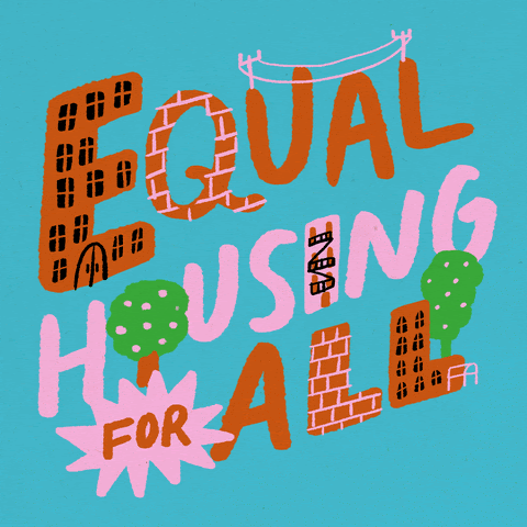 GIF with different designed lettering that says "equal housing for all"
