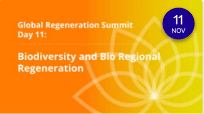 Day 361: Biodiversity and Bio Regional Regeneration