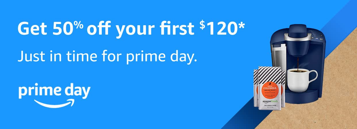 Get 50% off your first $120 | Just in time for prime day.