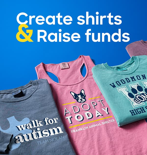 Create shirts & Raise funds