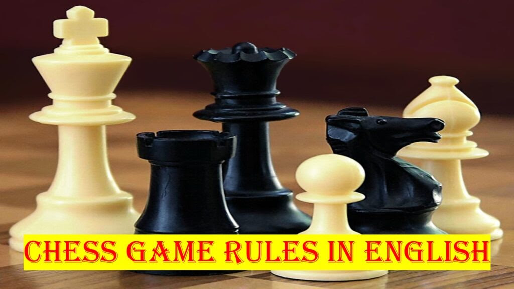 Chess game rules in English